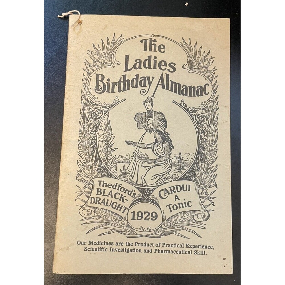 1929 Ladies Birthday Almanac Cardui Black-Draught Floyd VA